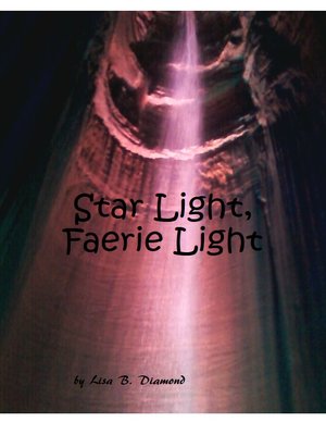 cover image of Star Light, Faerie Light